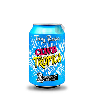 Tiny Rebel Clwb Tropica | Buy Craft Beer Online Now | Beer Guerrilla