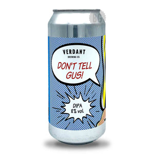 Verdant Don't Tell Gus | Buy Craft Beer Online Now | Beer Guerrilla